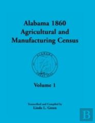 Alabama 1860 Agricultural And Manufacturing Census