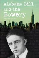 Alabama Bill And The Bowery
