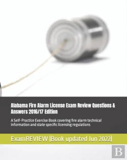 Bertrand.pt - Alabama Fire Alarm License Exam Review Questions & Answers 2016/17 Edition