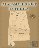 Alabama History In The Us