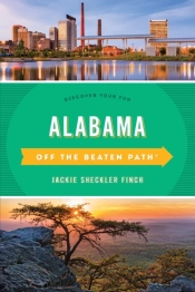 Alabama Off The Beaten Pathâ®