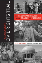 Alabama'S Civil Rights Trail