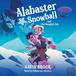 Bertrand.pt - Alabaster Snowball And The Naughty List