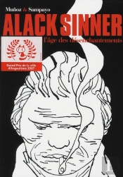 Alack Sinner ; Intégrale T.2 ; L'Âge Des Désenchantements