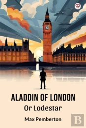 Aladdin Of Londonor Lodestar (Edition1)