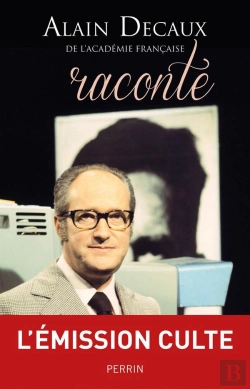 Bertrand.pt - Alain Decaux Raconte