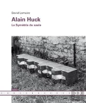 Alain Huck - La Symetrie Du Saule
