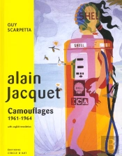 Alain Jacquet - Camouflages 1961-1964