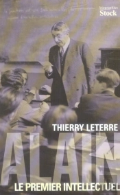 Alain, Le Premier Intellectuel