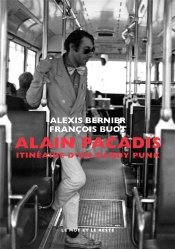Alain Pacadis Nouvelle Edition