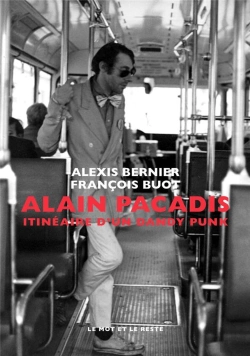 Bertrand.pt - Alain Pacadis Nouvelle Edition