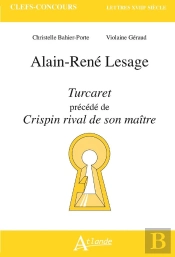 Alain-René Lesage, Turcaret Précédé De Crispin Rival De Son Maître
