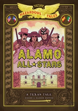 Bertrand.pt - Alamo All-Stars: Texas-Sized Edition (Nathan Hale'S Hazardous Tales #6)