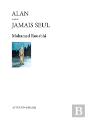 Alan ; Jamais Seul