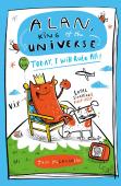 Alan, King Of The Universe: Today, I Will Rule All!