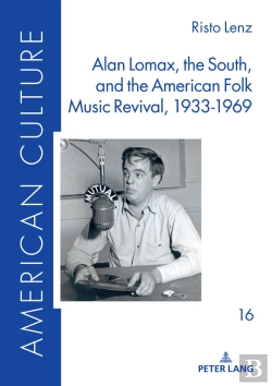Bertrand.pt - Alan Lomax, The South, And The American Folk Music Revival, 1933-1969