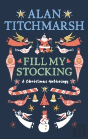 Alan Titchmarsh'S Fill My Stocking