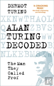 Alan Turing Decoded