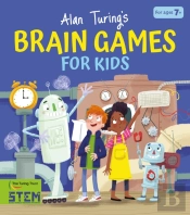 Alan Turing'S Brain Games For Kids