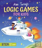 Alan Turing'S Logic Games For Kids