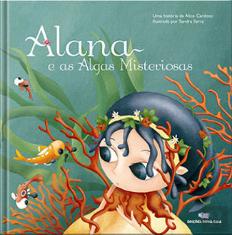 Alana e as Algas Misteriosas