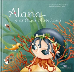 Bertrand.pt - Alana e as Algas Misteriosas