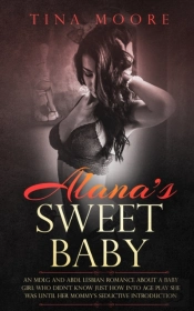 Alana'S Sweet Baby: An Mdlg And Abdl Les