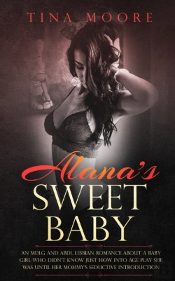 Bertrand.pt - Alana'S Sweet Baby: An Mdlg And Abdl Les