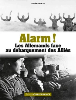 Bertrand.pt - Alarm ! Les Allemands Face Au Débarquement Des Alliés