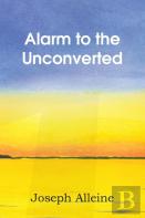 Alarm To The Unconverted