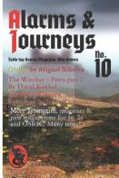 Alarms & Journeys Games Magazine No. 10