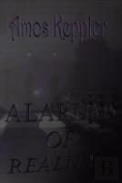 Alarums Of Reality