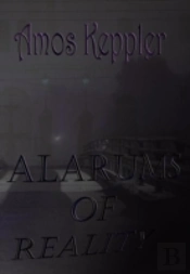 Alarums Of Reality