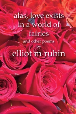 Bertrand.pt - Alas, Love Exists In A World Of Fairies And Other Poems