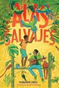 Alas Salvajes (Wings In The Wild)