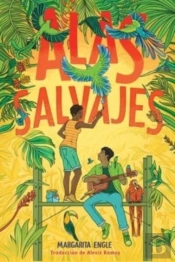 Alas Salvajes (Wings In The Wild)
