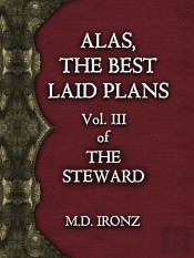 Alas, The Best Laid Plans