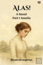 Alas!A Novel Part I (Edition1)