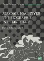 Alasdair Macintyre, Une Biographie Intellectuelle