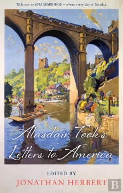 Bertrand.pt - Alasdair Tookâ€™S Letters To America