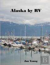 Alaska By Rv
