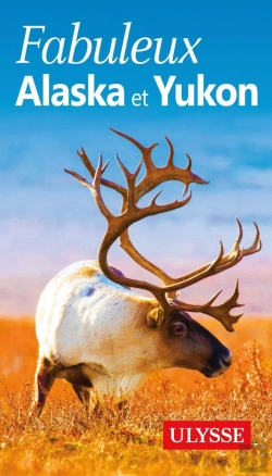 Bertrand.pt - Alaska Et Yukon (3e Édition)