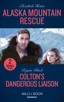 Bertrand.pt - Alaska Mountain Rescue / Colton'S Dangerous Liaison