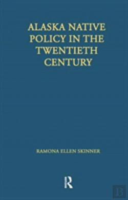 Bertrand.pt - Alaska Native Policy In The Twentieth Century