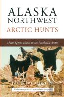 Alaska Northwest Arctic Hunts
