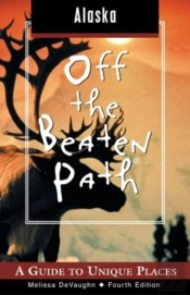 Alaska Off The Beaten Path