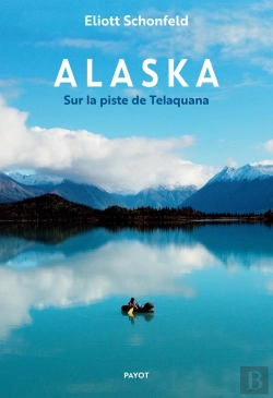 Bertrand.pt - Alaska : Sur La Piste De Telaquana