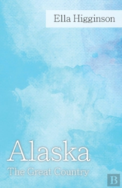 Bertrand.pt - Alaska -The Great Country