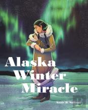 Alaska Winter Miracle