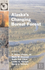 Alaska'S Changing Boreal Forest